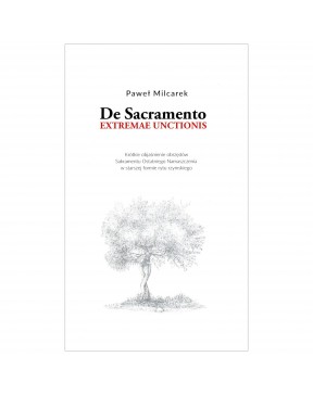 De Sacramento EXTREMAE UNCTIONIS - okładka przód
Przednia okładka książki De Sacramento EXTREMAE UNCTIONIS