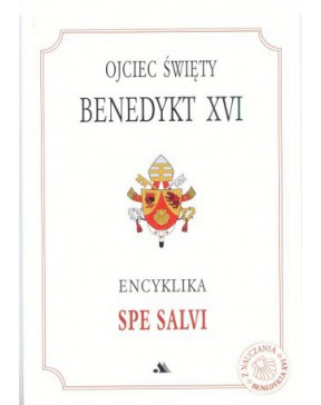 Benedykt XVI - Spe Salvi...