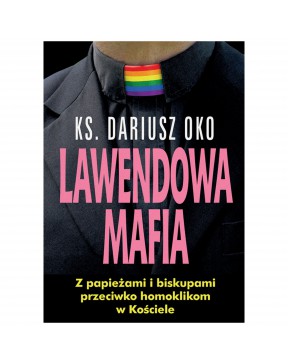 ks. Dariusz Oko - Lawendowa...