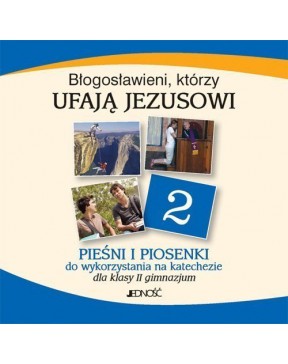 Błogosławieni, którzy ufają...