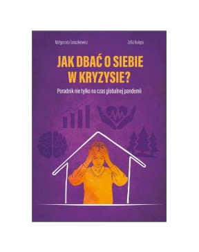 Jak dbać o siebie w...