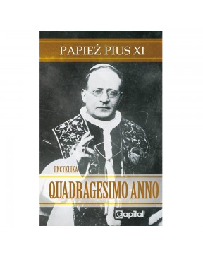 Pius XI - Quadragesimo anno...