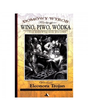 Eleonora Trojan - Wino,...