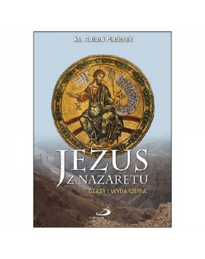 Ks. Antoni Paciorek - Jezus...