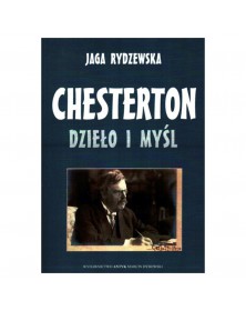 Chesterton Dzieło i myśl - okładka przód
Przednia okładka książki Chesterton Dzieło i myśl Jagi Rydzewskiej