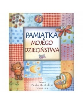 Pamiątka mojego dzieciństwa - okładka przód
Przednia okładka książki Pamiątka mojego dzieciństwa Sally Ann Wright