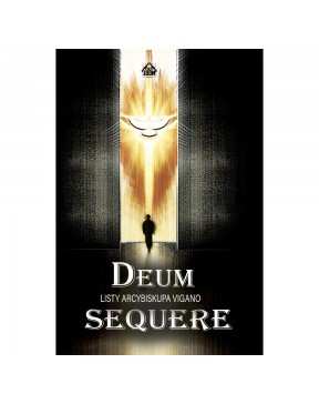 Deum sequere – okładka przód
Przednia okładka książki Deum sequere abp Vigano