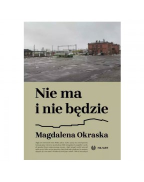 Nie ma i nie będzie -...