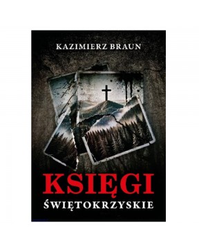 Księgi Świętokrzyskie -...