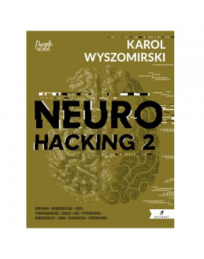 Neurohacking 2 - Karol...