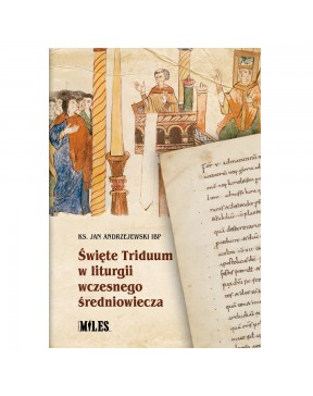 Święte Triduum w Liturgii...