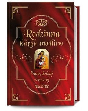 Rodzinna księga modlitw -...