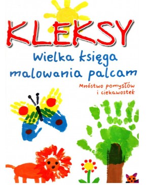 KLEKSY! Wielka księga...