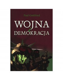 Wojna i demokracja - okładka przód
Przednia okładka książki Wojna i demokracja Paul Gottfired