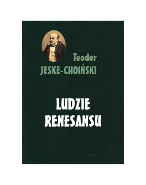 Teodor Jeske-Choiński -...