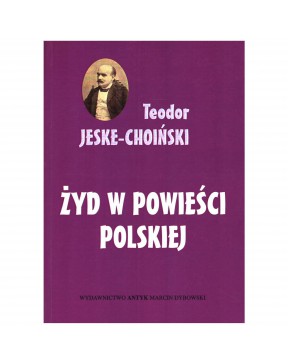 Teodor Jeske-Choiński - Żyd...