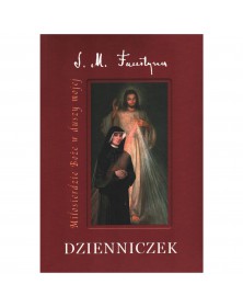 Dzienniczek s. Faustyny - Św. Faustyna Kowalska - okładka przód
Przednia okładka książki Dzienniczek św. Faustyny